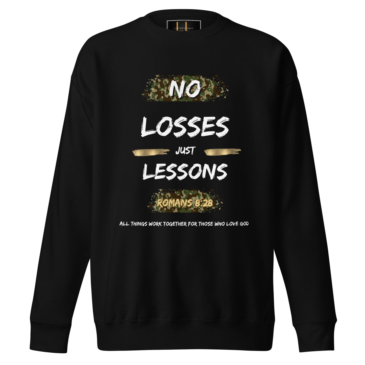 No Losses Camo Sweatshirt