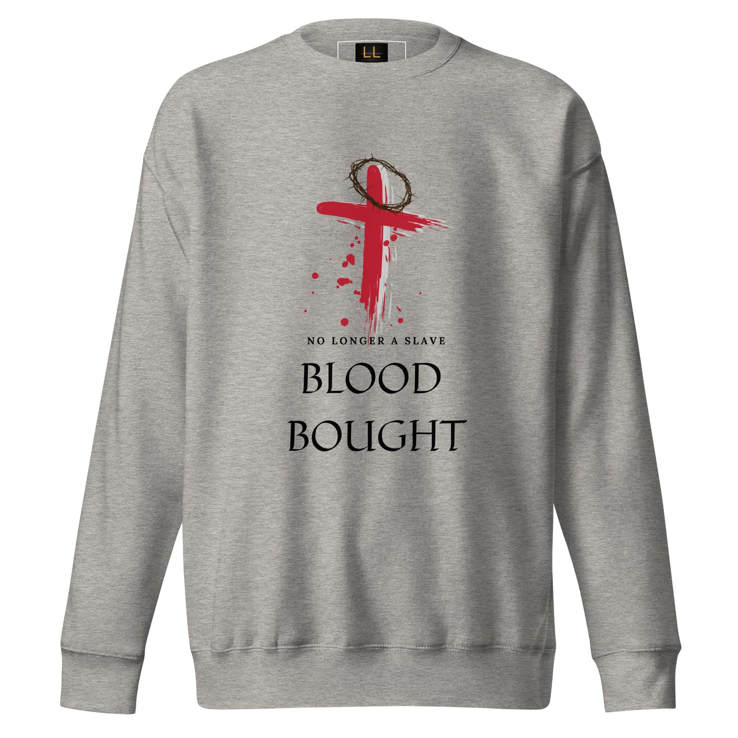 Blood Bought Premium Sweatshirt