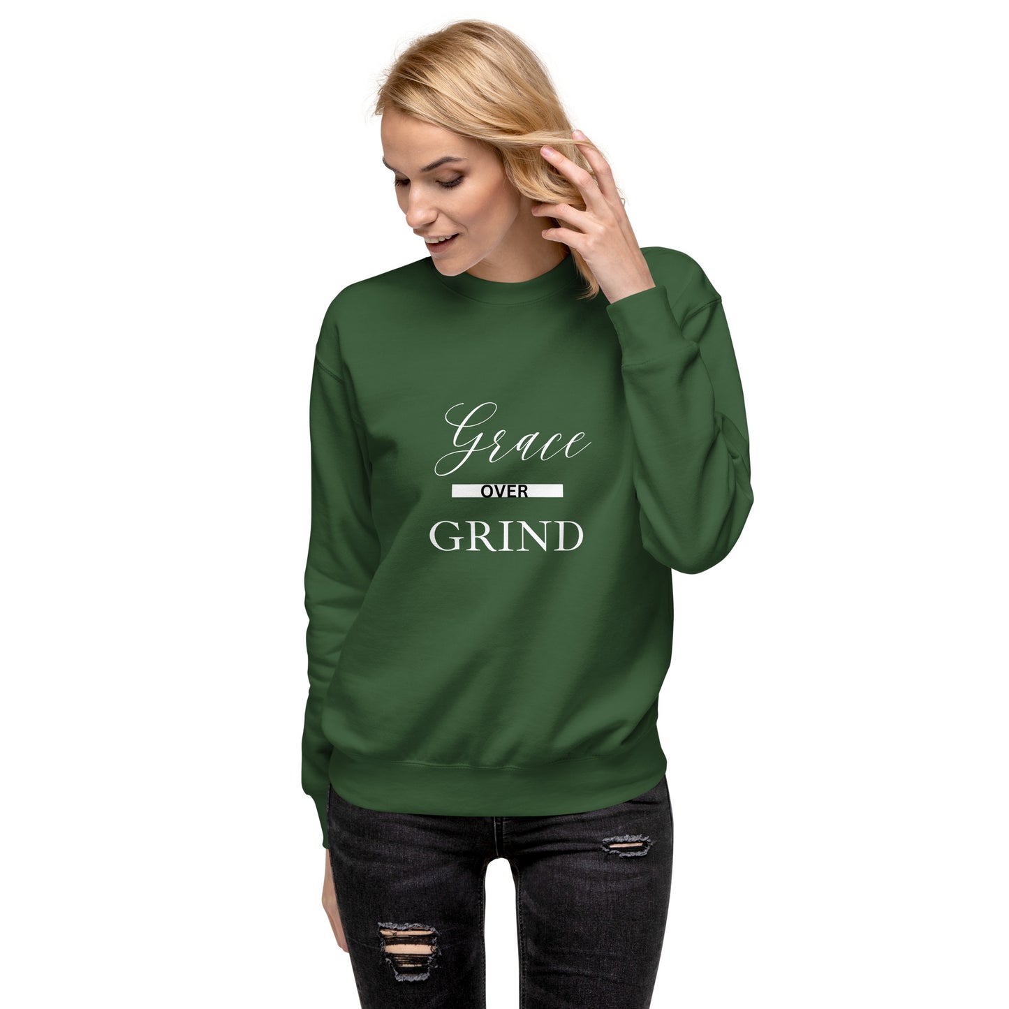 Grace Over Grind Premium Sweatshirt