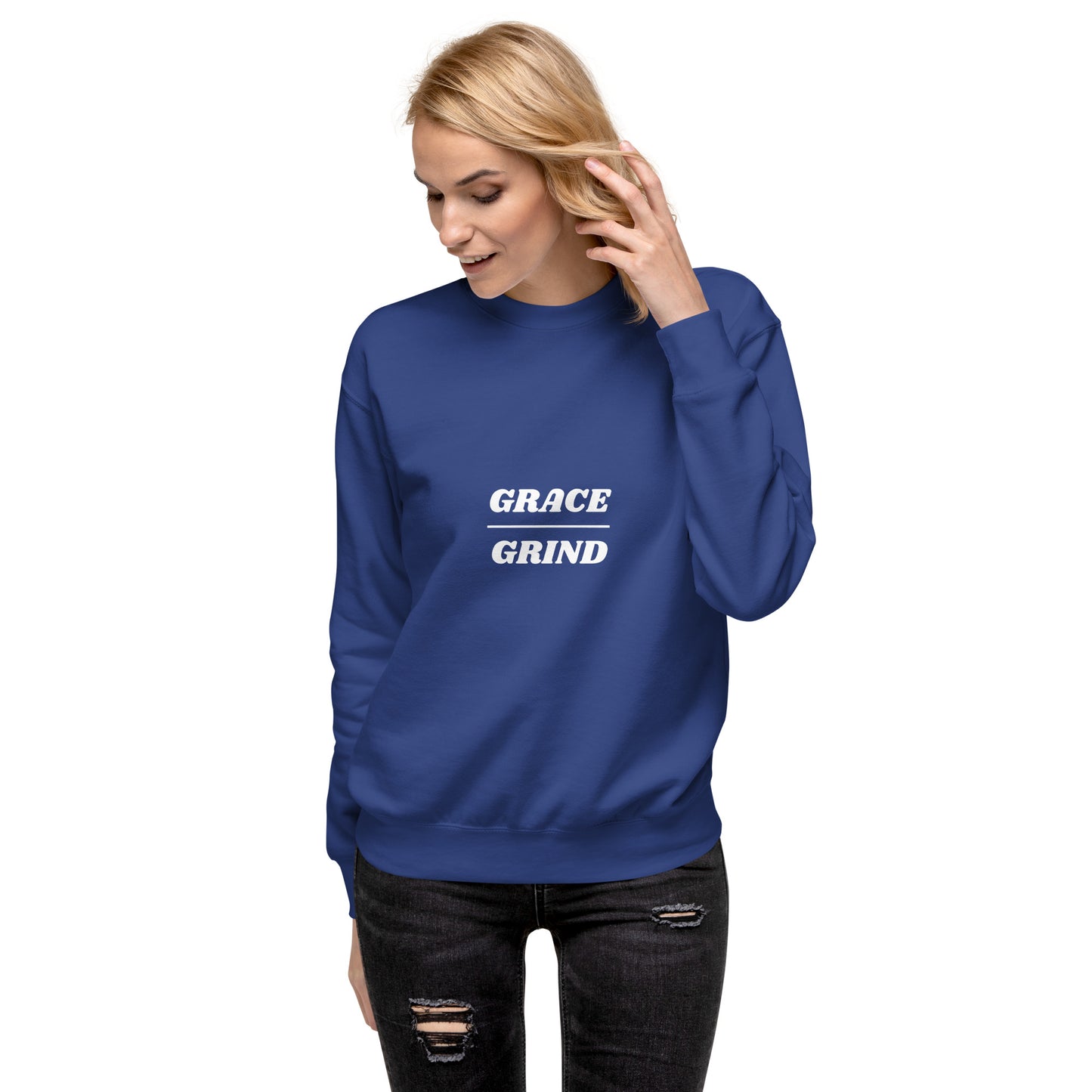 Grace over Grind Premium Sweatshirt